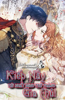 Bìa truyện Kiếp này tôi nhất định trở thành gia chủ!