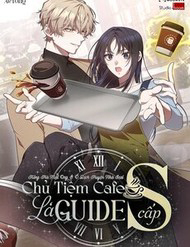 Bìa truyện Chủ Tiệm Cà Phê Là Guide Cấp S