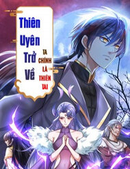 Bìa truyện Thiên Uyên Trở Về: Ta Chính Là Thiên Tai