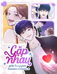 Bìa truyện Gặp Nhau Ở Trung Gian