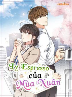 Bìa truyện Ly Espresso Của Mùa Xuân