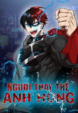 Bìa truyện Người Thay Thế Anh Hùng