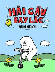 Bìa truyện Hải Cẩu Bay Lắc