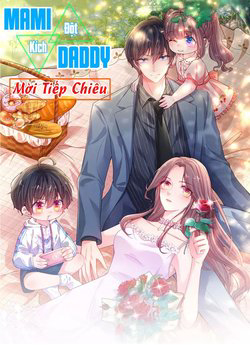 Bìa truyện Ma Ma Đột Kích : Cha Mời Tiếp Chiêu