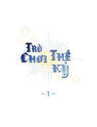 Bìa truyện Trò Chơi Thế Kỉ