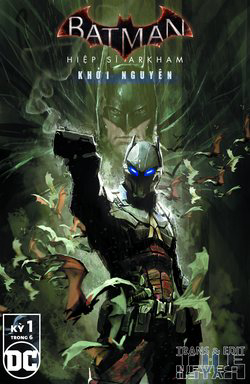 Bìa truyện Batman: Arkham Knight - Genesis | Hiệp Sĩ Arkham - Khởi Nguyên