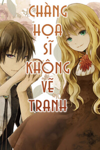 Bìa truyện Cô gái tử thi &amp; Chàng họa sĩ không vẽ tranh