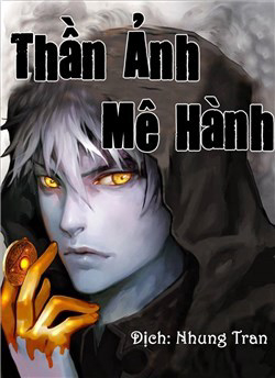 Bìa truyện Thần Ảnh Mê Hành