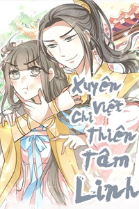 Bìa truyện Xuyên Việt Chi Thiên Tâm Linh