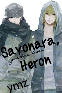 Bìa truyện Sayonara, Heron