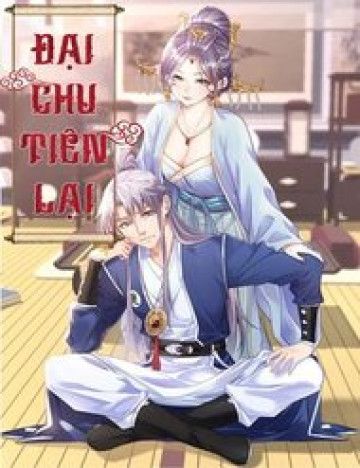 Bìa truyện Đại Chu Tiên Lại