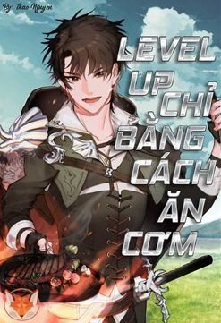 Bìa truyện Level Up Chỉ Bằng Cách Ăn Cơm