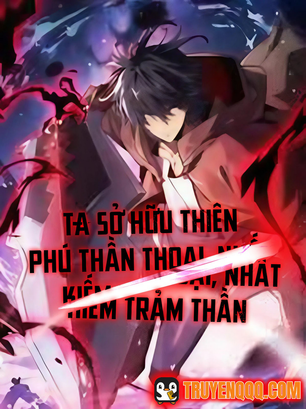 Bìa truyện Ta Sở Hữu Thiên Phú Thần Thoại, Nhất Kiếm Trảm Thần