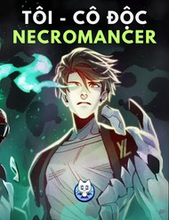 Bìa truyện Tôi - Necromancer Cô Độc